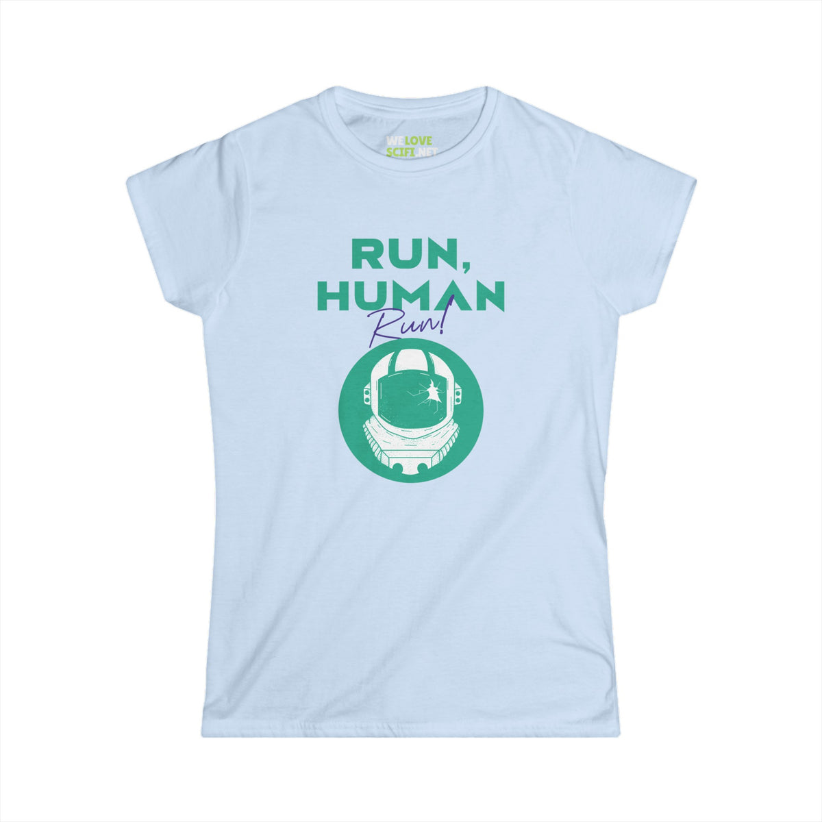 funny astronaut tee-Run Human Run Funny Astronaut Women Tee