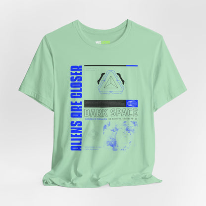 Aliens Are Closer Sci-Fi T-Shirt-welovescifi.net