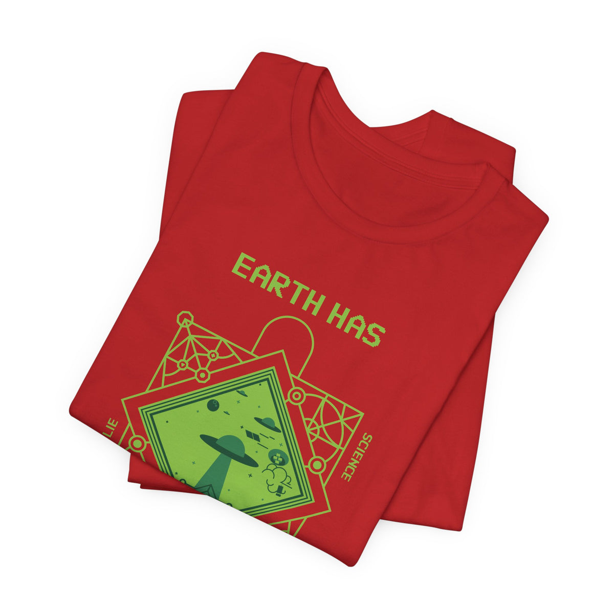 Earth Has The Best Pizza Funny UFO Sci-Fi T-Shirt