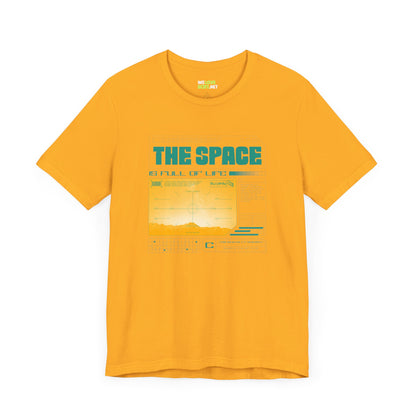 The Space is Full of Life - UFO Sci-Fi T-Shirt