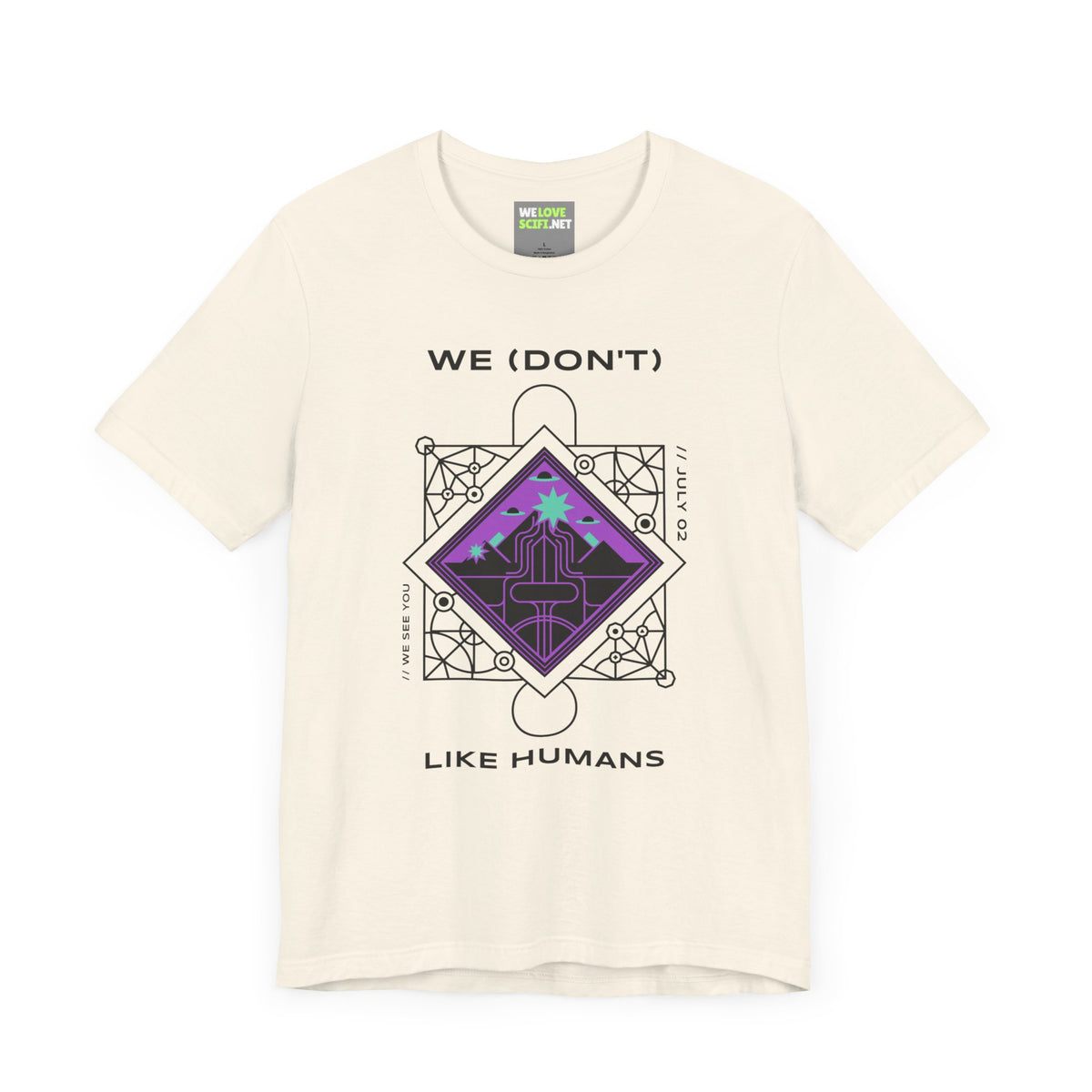 We (Don't) Like Humans UFO Sci-Fi T-Shirt-welovescifi.net