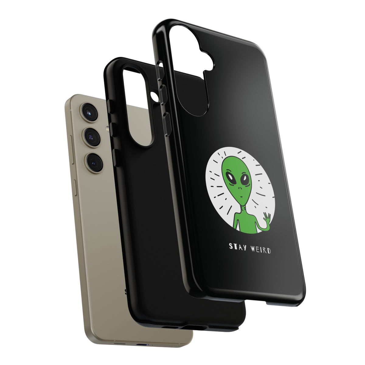 Stay Weird Alien Tough Phone Case | Samsung Galaxy