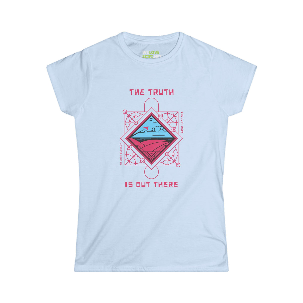 The Truth is Out There UFO Woman's Tee