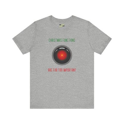 Too Important Christmas Funny HAL9000 Christmas Unisex Tee-welovescifi.net