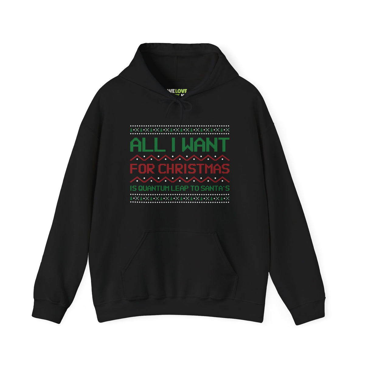 All I Want For Christmas Is Quantum Leap Unisex Hoodie-welovescifi.net