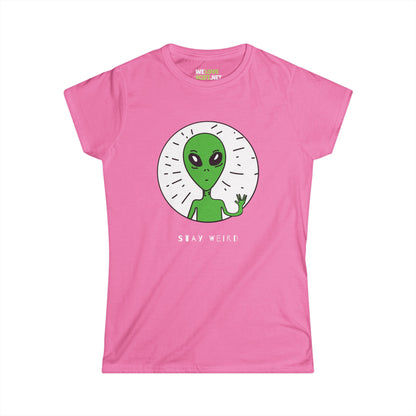 alien woman tee-Stay Weird Alien Woman Tee Sci-Fi Clothing