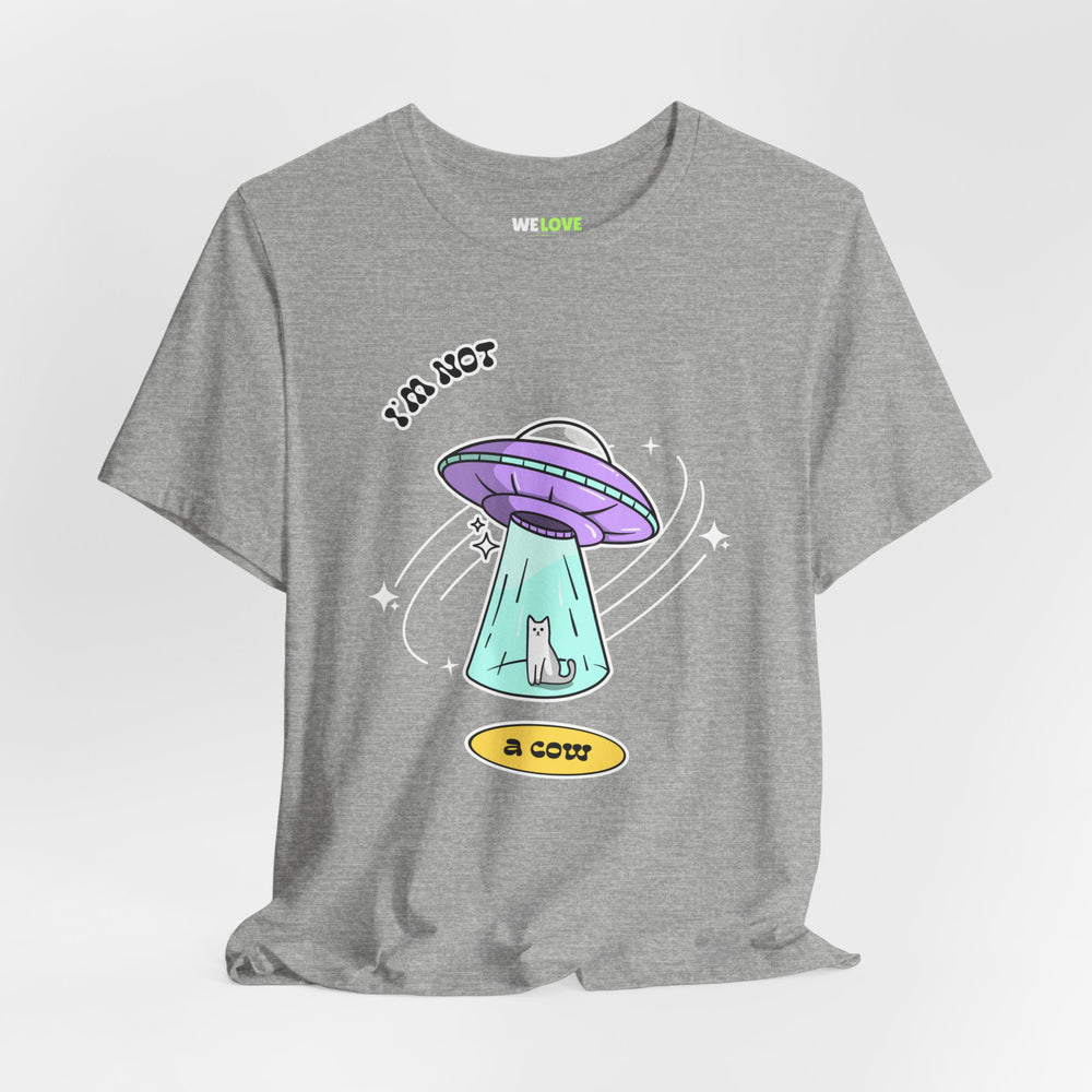 Sci-Fi T-Shirt - I Am Not a Cow Cat UFO | We Love SciFi