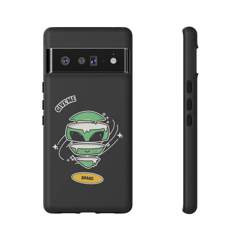 Give Me Space Funny UFO SciFi Tough Google Pixel Mobile Case