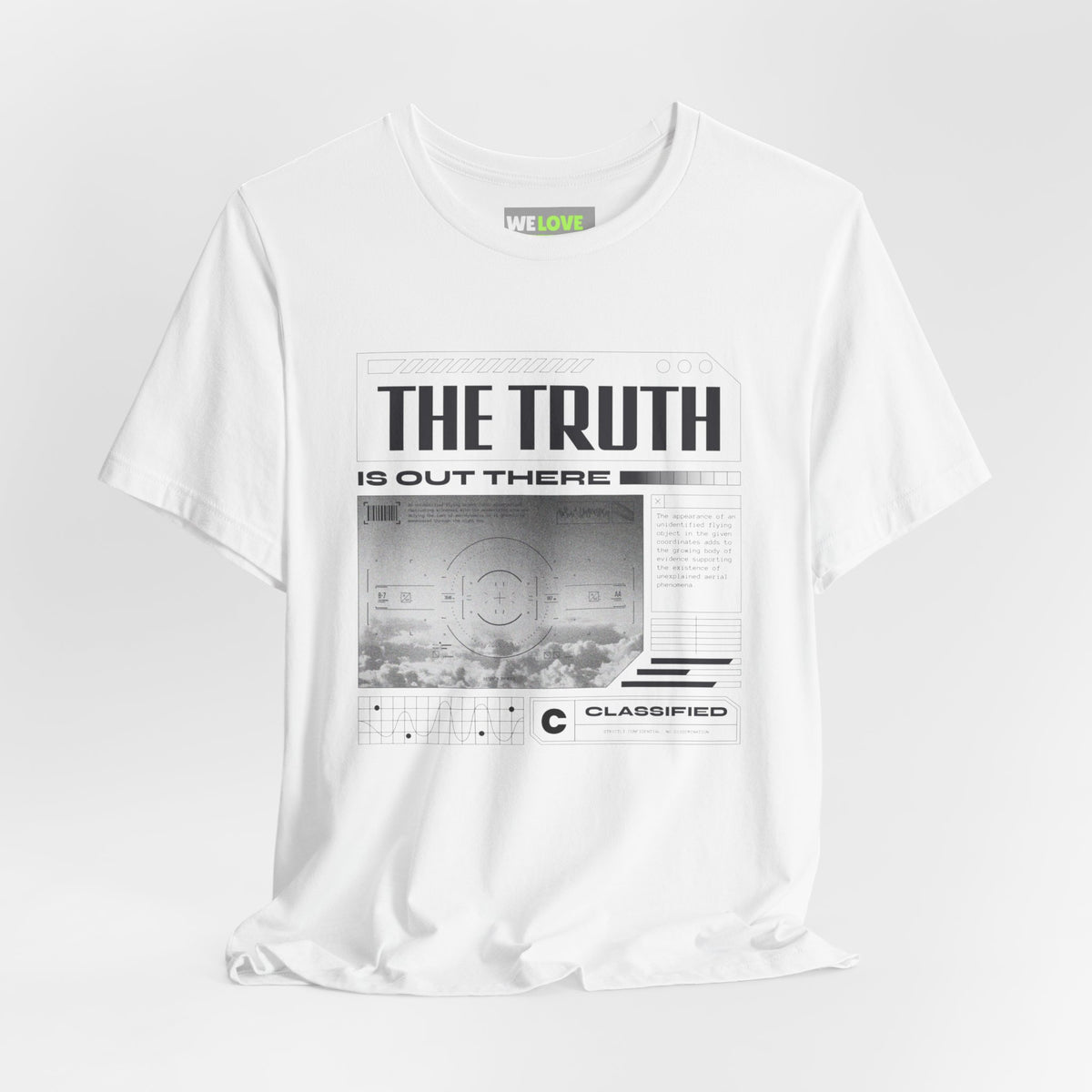 The Truth is Out There - UFO Sci-Fi T-Shirt