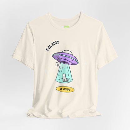 Sci-Fi T-Shirt - I Am Not a Cow Cat UFO | We Love SciFi