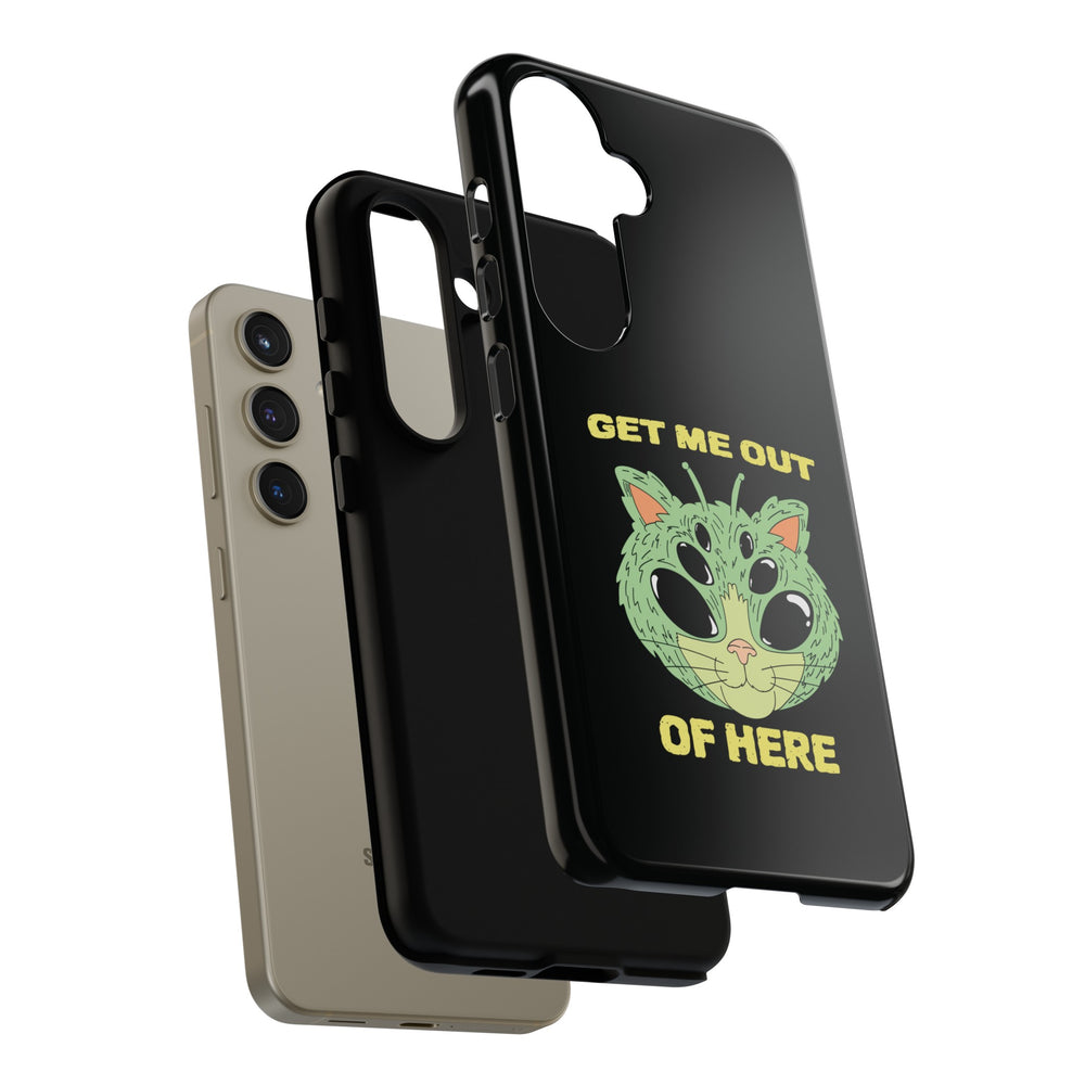 Get Me Out Of Here Funny UFO Sci-Fi Cat Tough Samsung Cases