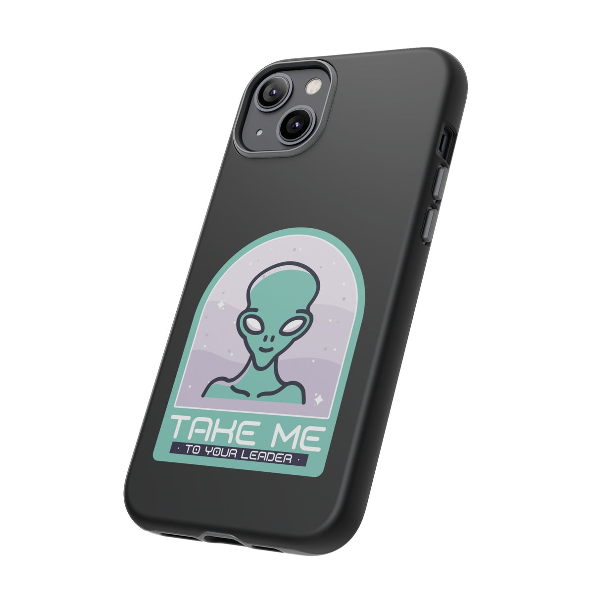 Take Me to Your Leader Sci-Fi Mobile Cover