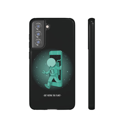 Funny Astronaut Mobile Cases - Just Visiting This Planet