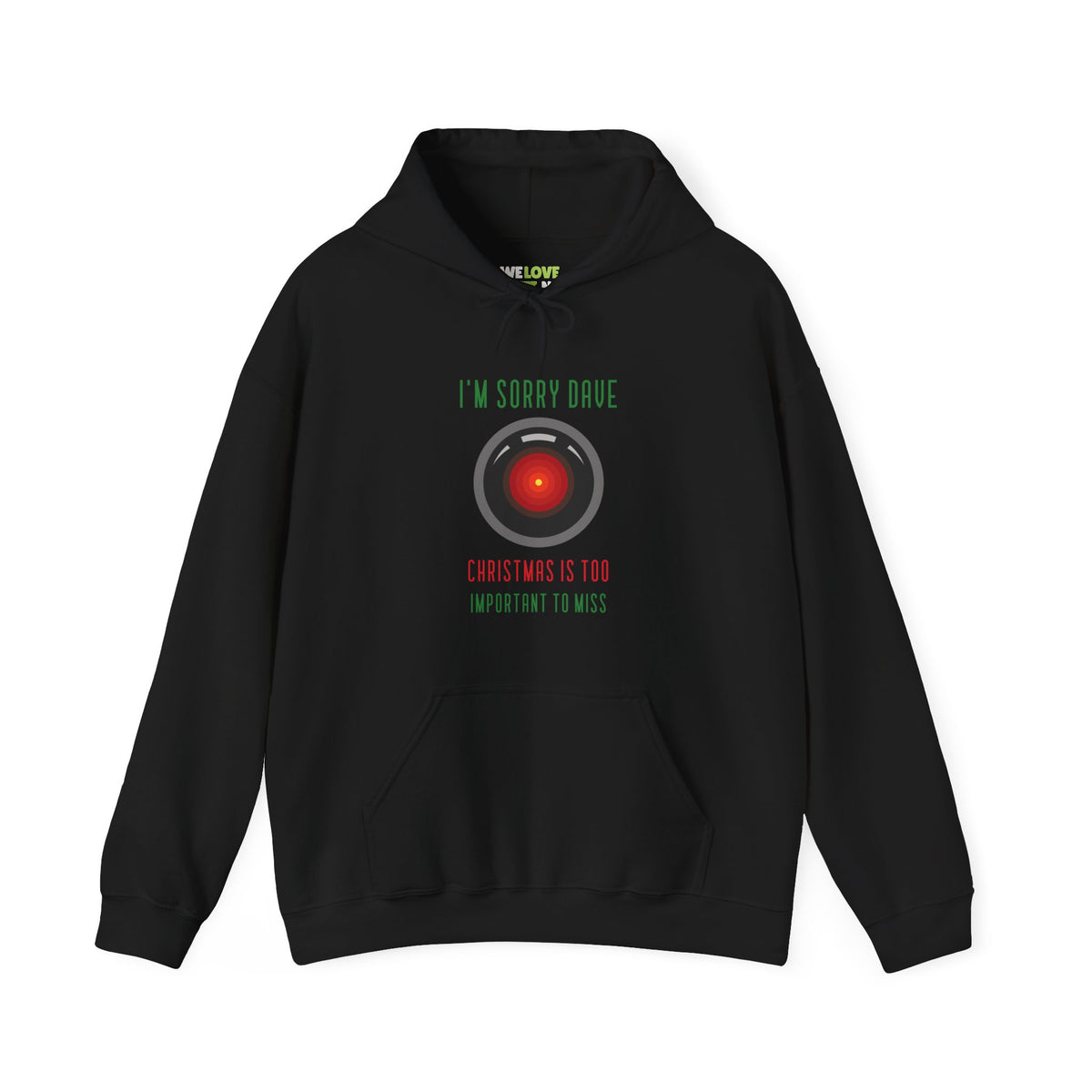 Too Important Funny HAL9000 Christmas Unisex Hoodie-welovescifi.net