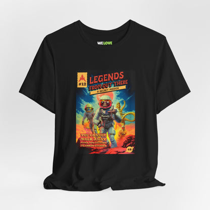 Retro Sci-Fi T-Shirt | Legends From Out There | WeLoveSciFi