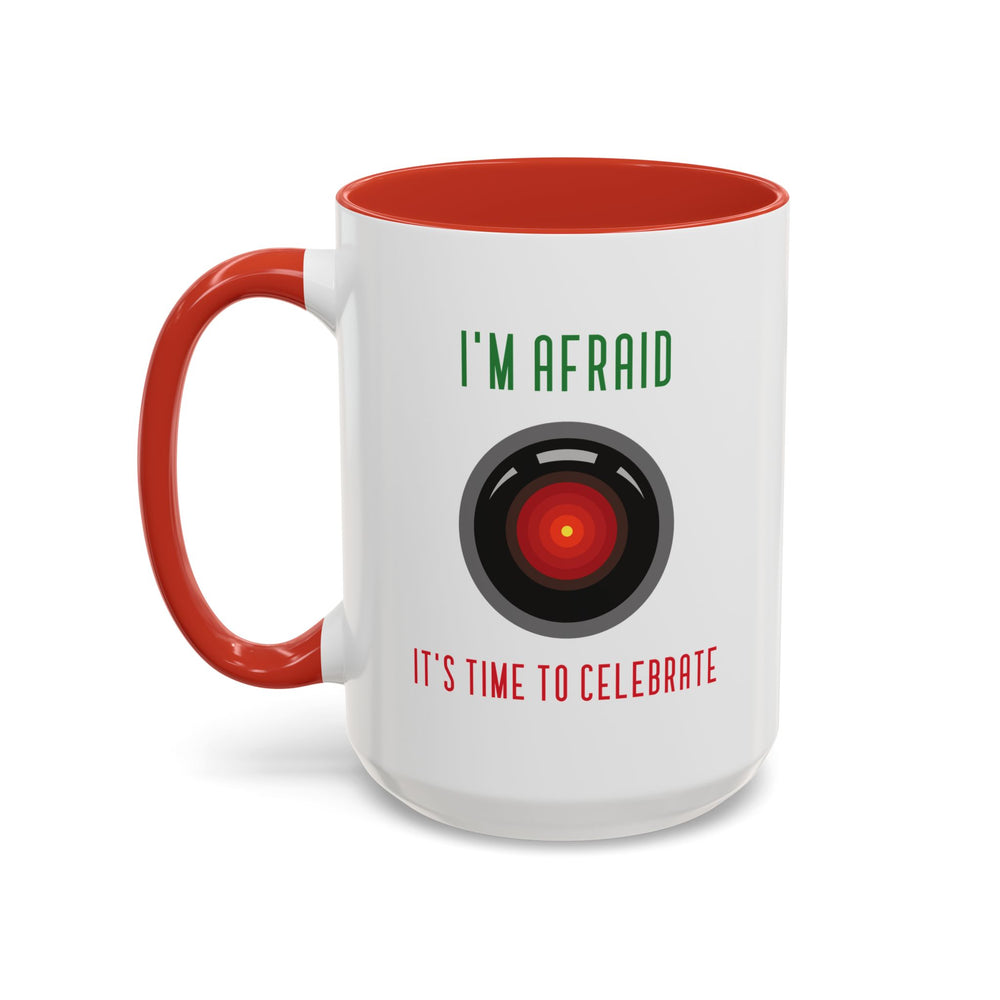 Afraid To Celebrate Funny HAL9000 Christmas Accent Mug-welovescifi.net