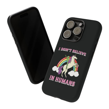 Funny UFO Sci-Fi Tough iPhone Cases I Don't Believe in Human