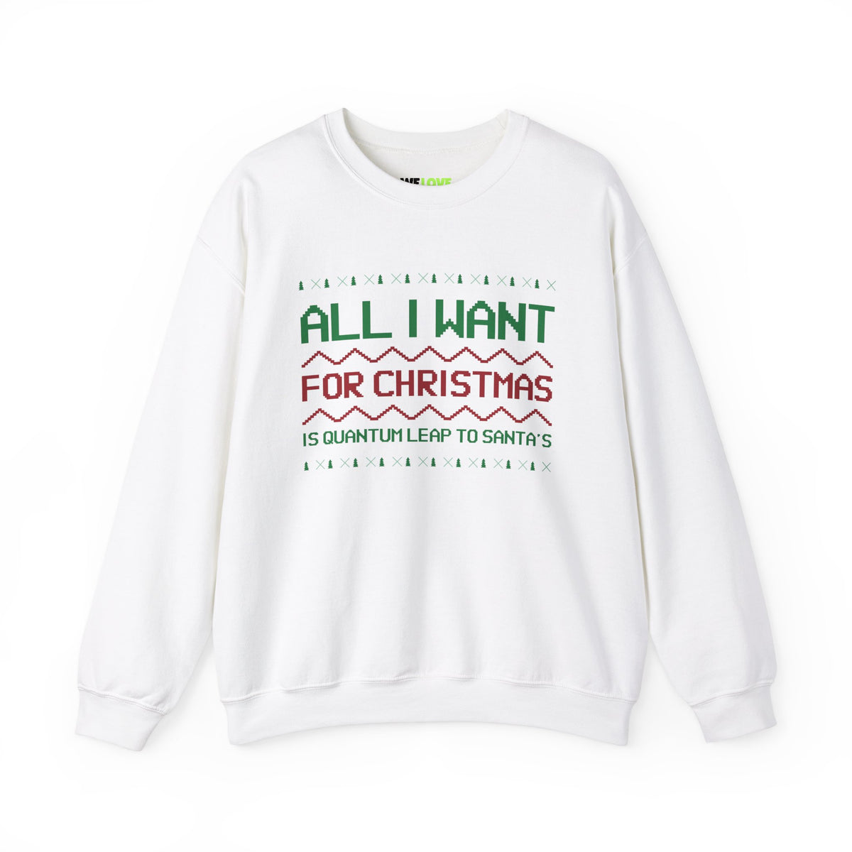 All I Want For Christmas Is Quantum Leap Unisex Crewneck Sweatshirt-welovescifi.net