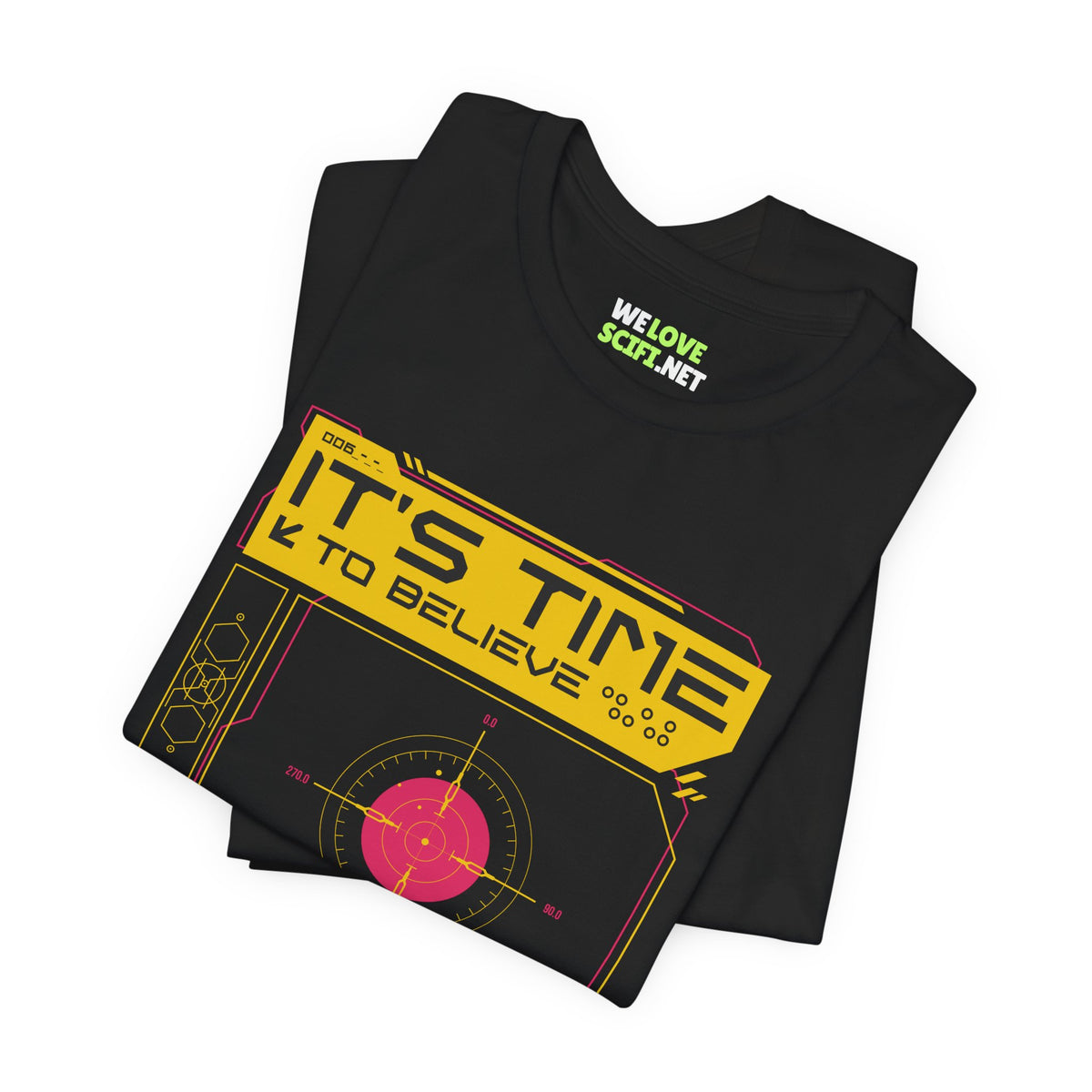 UFO Sci-Fi T-Shirt - 'It's Time to Believe' | WeLoveSciFi