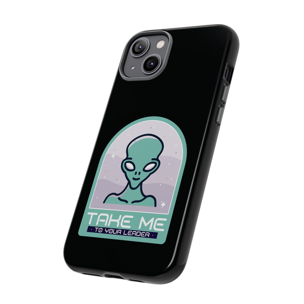 Take Me to Your Leader Sci-Fi Mobile Cover