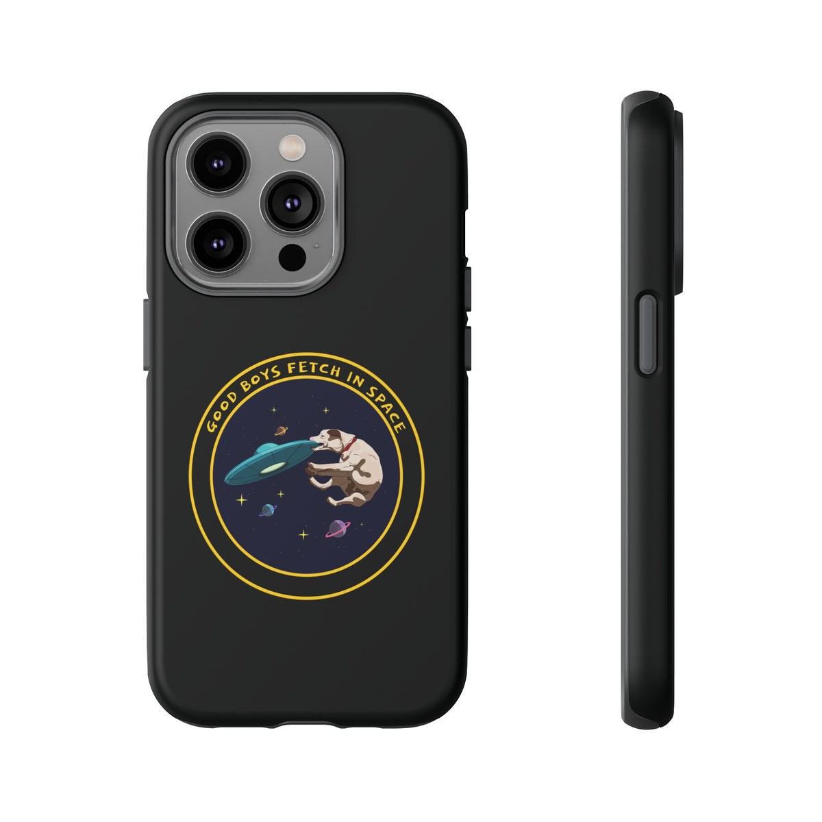 Good Boys Fetch in Space: Funny Dog Sci-Fi iPhone Cases