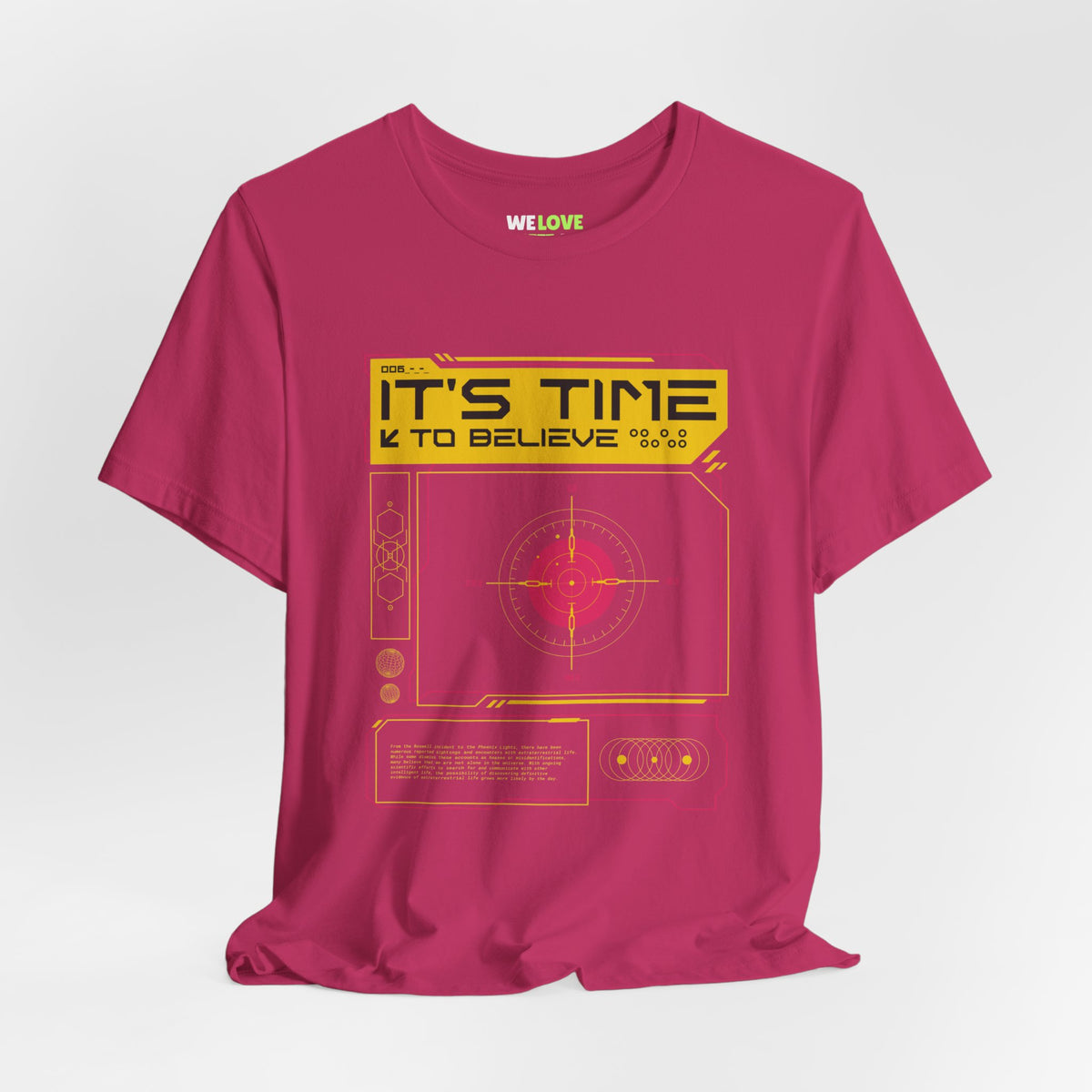 UFO Sci-Fi T-Shirt - 'It's Time to Believe' | WeLoveSciFi