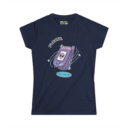 Funny Alien Tee Please Don't Call Me Funny Alien Women Tee