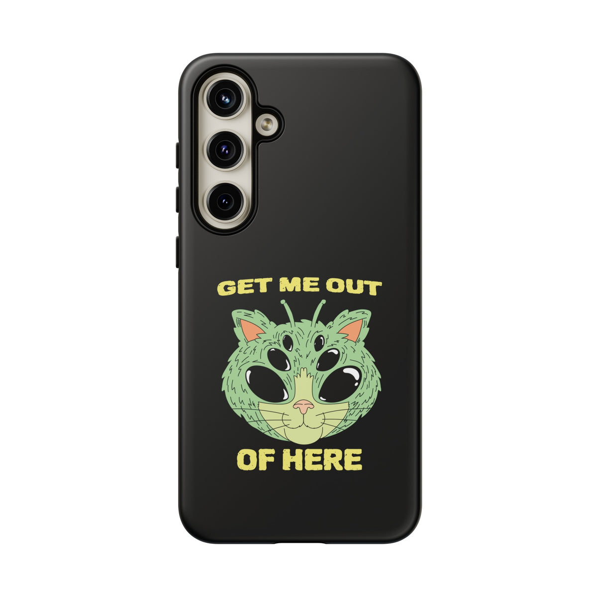 Get Me Out Of Here Funny UFO Sci-Fi Cat Tough Samsung Cases