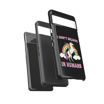 Funny UFO Google Pixel Mobile Cases I Don't Believe in Human