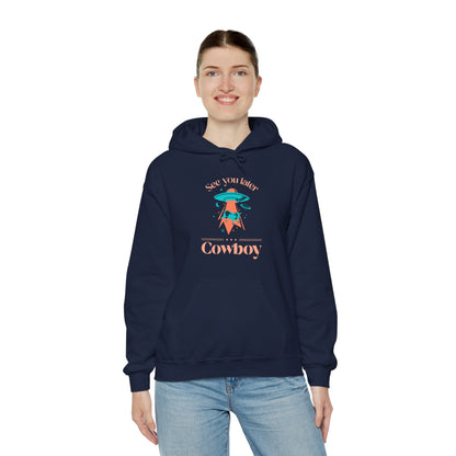 Funny Cow UFO Hoodie - See You Later Cowboy We Love SciFi