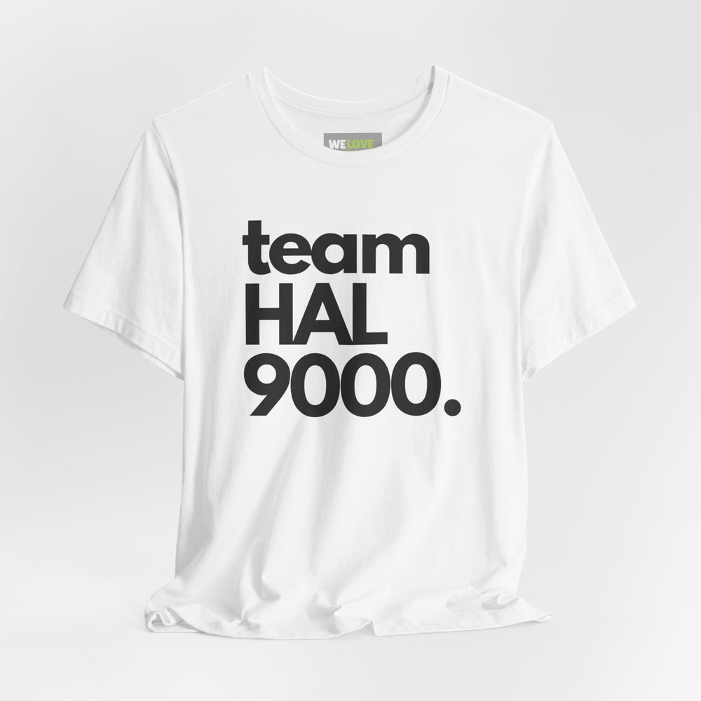 Team HAL9000 Supervillain Sci-Fi T-Shirt - We Love Sci-Fi