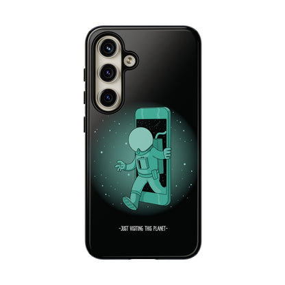 Funny Astronaut Mobile Cases - Just Visiting This Planet