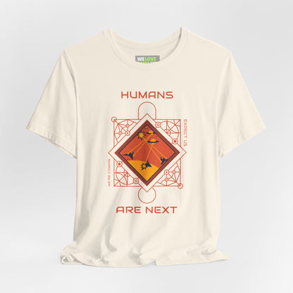 Funny UFO Sci-Fi T-Shirt Humans Are Next Design WeLoveSciFi