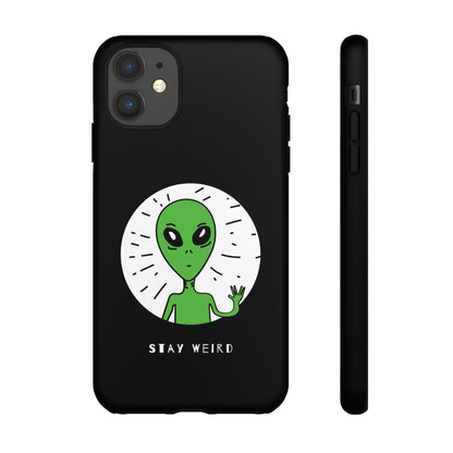 Stay Weird Alien Sci-Fi Tough iPhone Mobile Cases