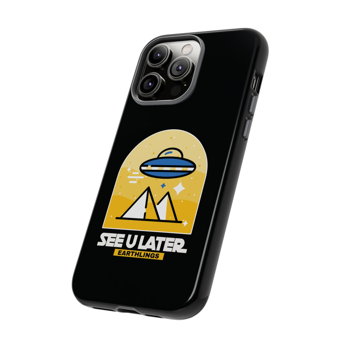 Funny UFO iPhone Cases - See You Later Earthlings