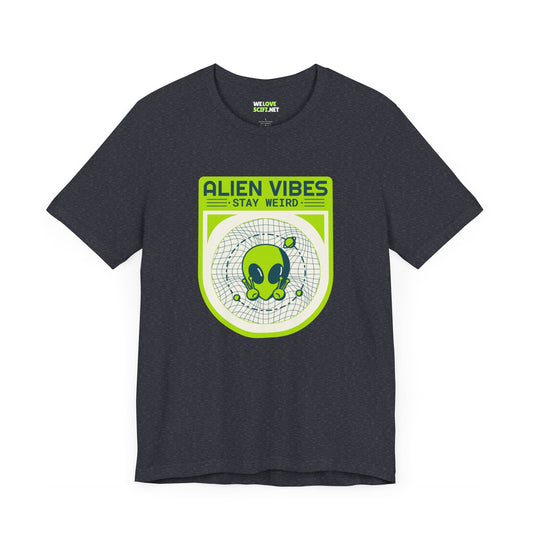 Alien Vibes Stay Weird Funny UFO Sci-Fi T-Shirt-welovescifi